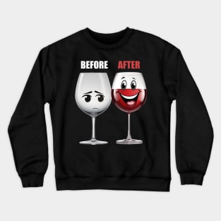 Wine Lovers Funny Gift Crewneck Sweatshirt